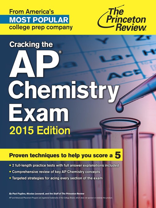 Title details for Cracking the AP Chemistry Exam, 2015 Edition by Princeton Review - Available